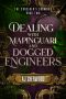 [Sorcerer's Grimoire 02] • Dealing With Mapinguari and Dogged Engineers